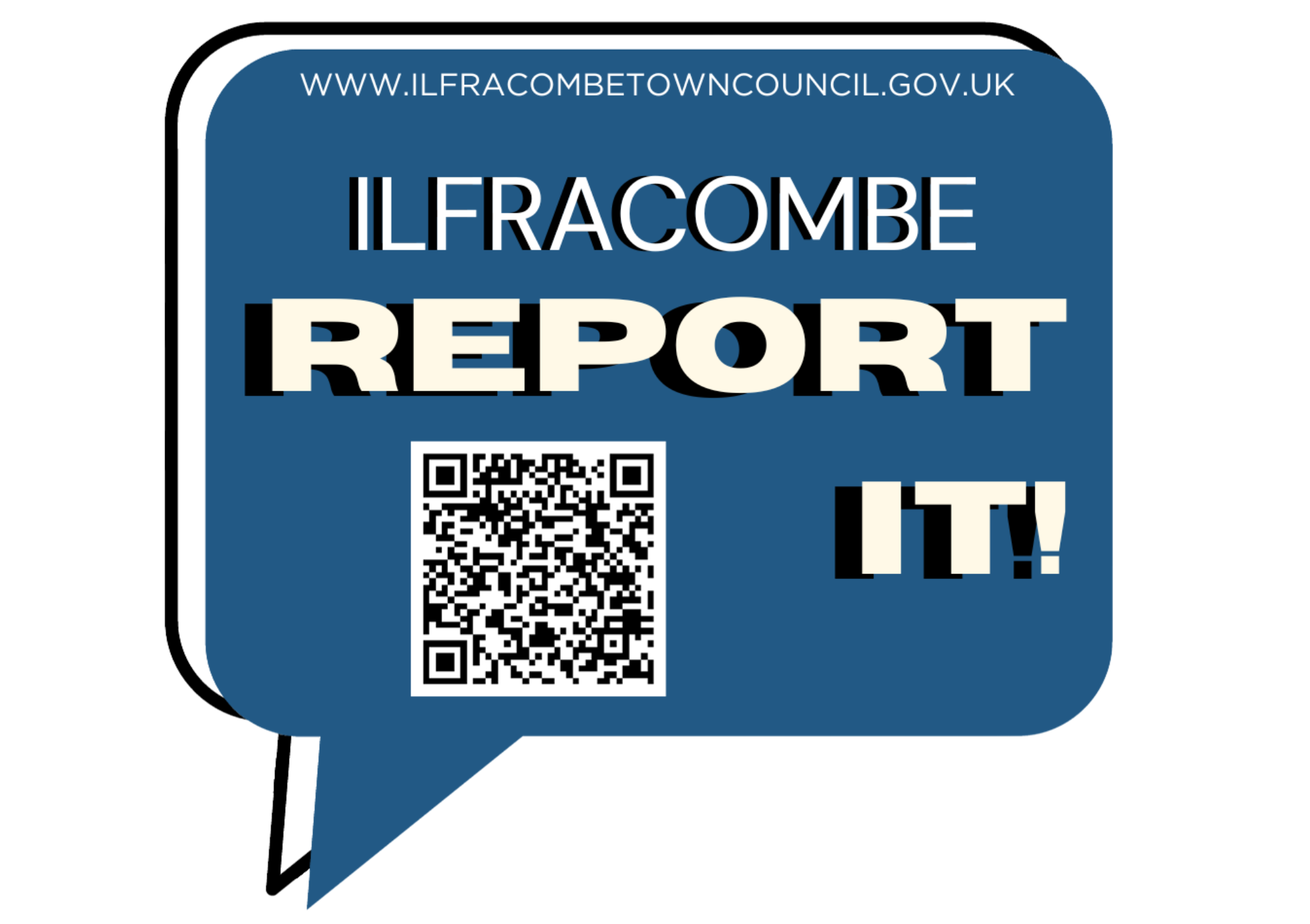 A speech bubble with Ilfracombe Report it in text accompanied with a QR Code