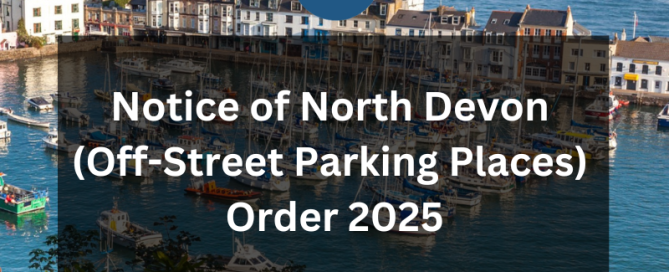 Background image of Ilfracombe Harbour with the following wording accompanied with the ITC Crest Notice of North Devon Off Street parking Order 2025