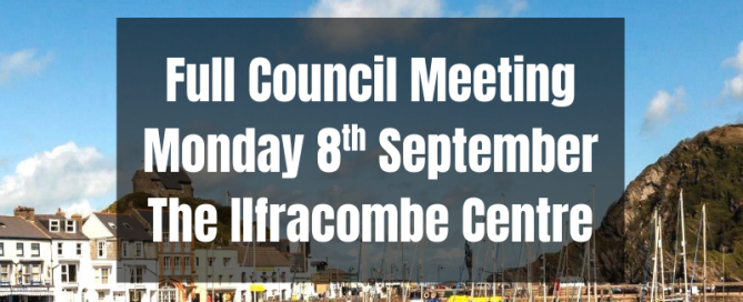 Image of Ilfracombe Harbour with text over the top which reads Full Council Meeting Monday 8th September The Ilfracombe Centre