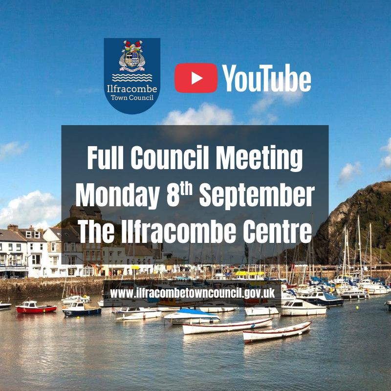 Image of Ilfracombe Harbour with text over the top which reads Full Council Meeting Monday 8th September The Ilfracombe Centre